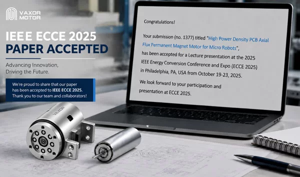 Riset Motor Micro Axial-Flux Motor VAXOR MOTOR Diterima IEEE ECCE 2025